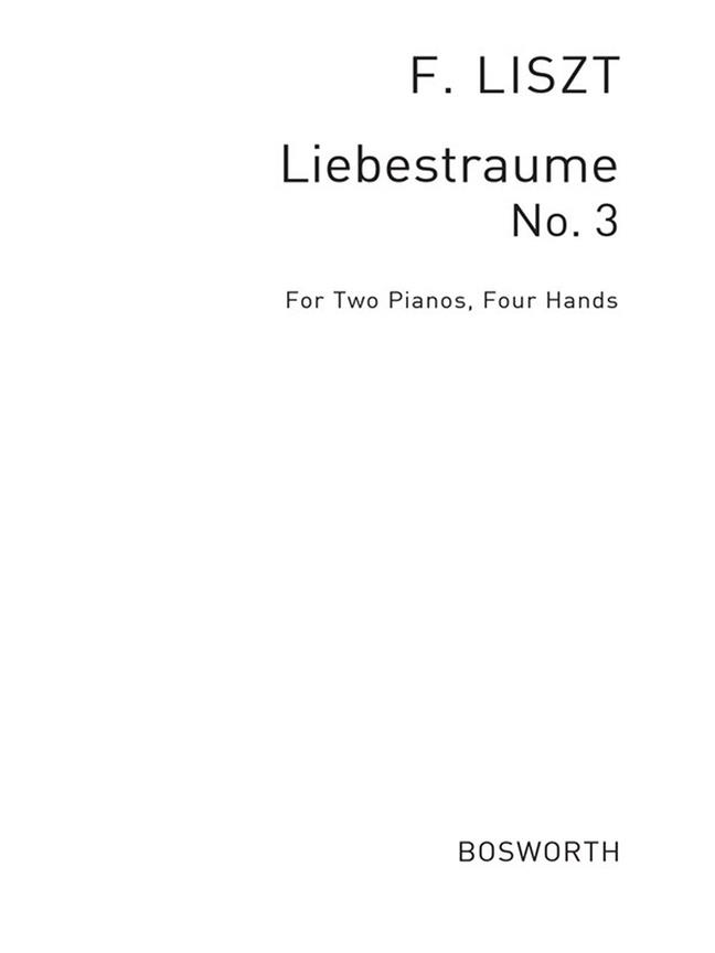 Liszt, F Liebestraume (Kirkby-mason) 2pf 4hnds